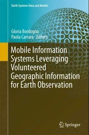 Mobile Information Systems Leveraging Volunteered Geographic Information for Earth Observation