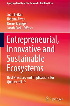 Entrepreneurial, Innovative and Sustainable Ecosystems