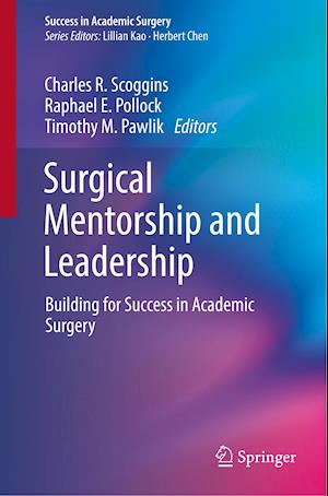 Surgical Mentorship and Leadership