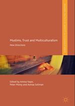 Muslims, Trust and Multiculturalism