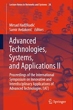 Advanced Technologies, Systems, and Applications II