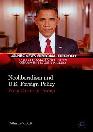 Neoliberalism and U.S. Foreign Policy