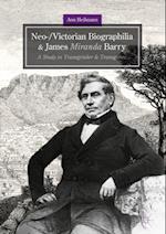 Neo-/Victorian Biographilia and James Miranda Barry