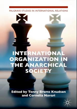 International Organization in the Anarchical Society