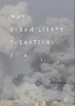 Why Paramilitary Operations Fail