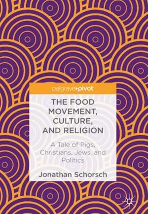 Food Movement, Culture, and Religion