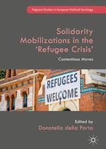 Solidarity Mobilizations in the ‘Refugee Crisis’