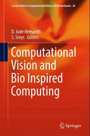 Computational Vision and Bio Inspired Computing