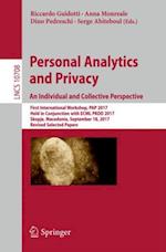 Personal Analytics and Privacy. An Individual and Collective Perspective