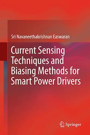 Current Sensing Techniques and Biasing Methods for Smart Power Drivers