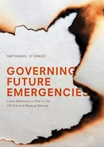 Governing Future Emergencies