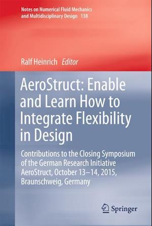 AeroStruct: Enable and Learn How to Integrate Flexibility in Design