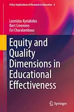 Equity and Quality Dimensions in Educational Effectiveness