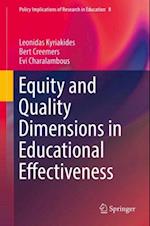 Equity and Quality Dimensions in Educational Effectiveness