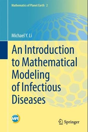 Introduction to Mathematical Modeling of Infectious Diseases