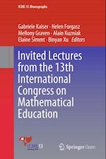 Invited Lectures from the 13th International Congress on Mathematical Education