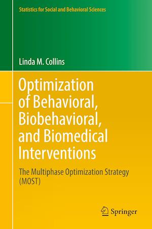 Optimization of Behavioral, Biobehavioral, and Biomedical Interventions