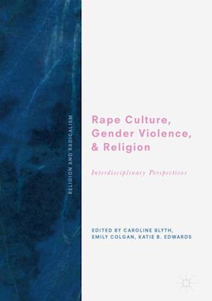 Rape Culture, Gender Violence, and Religion