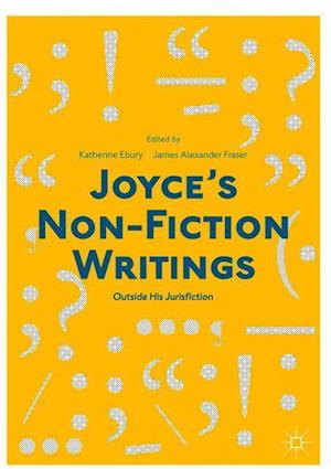 Joyce’s Non-Fiction Writings