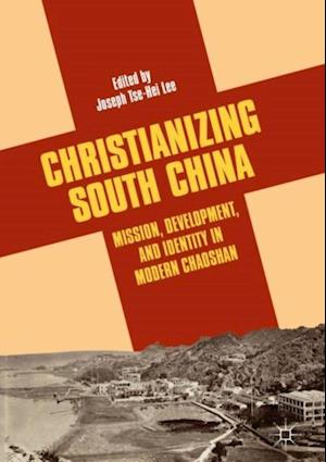 Christianizing South China