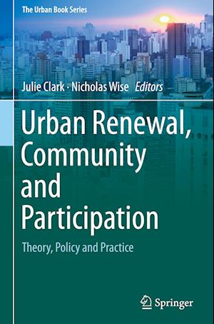 Urban Renewal, Community and Participation