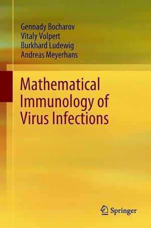 Mathematical Immunology of Virus Infections