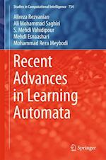 Recent Advances in Learning Automata