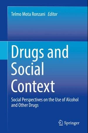 Drugs and Social Context