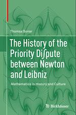 History of the Priority Di?pute between Newton and Leibniz