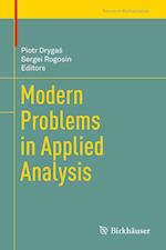 Modern Problems in Applied Analysis