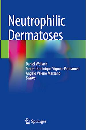 Neutrophilic Dermatoses