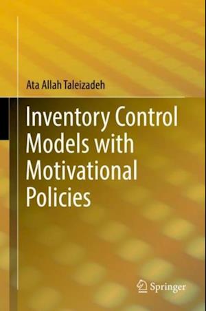 Inventory Control Models with Motivational Policies