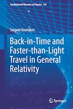 Back-in-Time and Faster-than-Light Travel in General Relativity