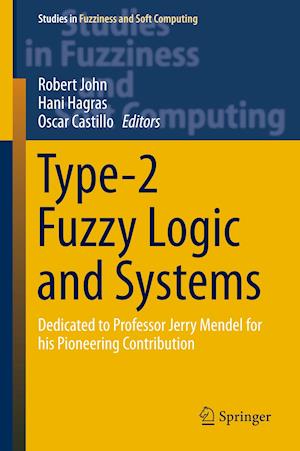 Type-2 Fuzzy Logic and Systems