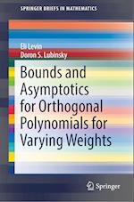Bounds and Asymptotics for Orthogonal Polynomials for Varying Weights