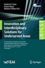 Innovation and Interdisciplinary Solutions for Underserved Areas