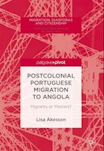 Postcolonial Portuguese Migration to Angola