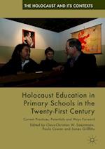 Holocaust Education in Primary Schools in the Twenty-First Century