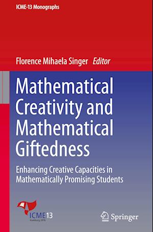 Mathematical Creativity and Mathematical Giftedness