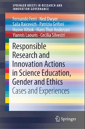 Responsible Research and Innovation Actions in Science Education, Gender and Ethics