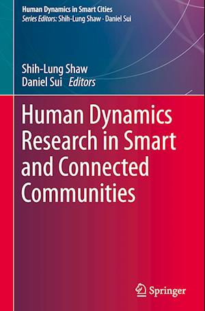 Human Dynamics Research in Smart and Connected Communities