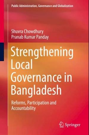 Strengthening Local Governance in Bangladesh