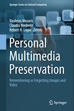 Personal Multimedia Preservation