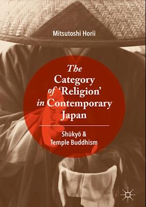 Category of 'Religion' in Contemporary Japan