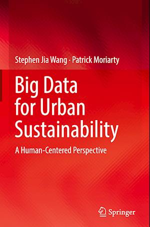 Big Data for Urban Sustainability