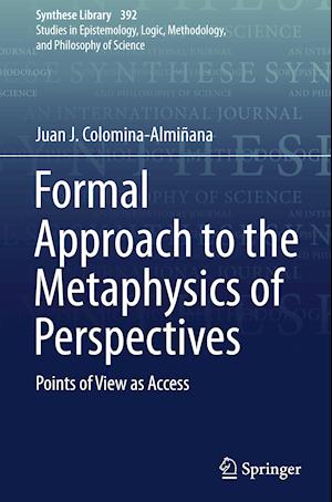 Formal Approach to the Metaphysics of Perspectives