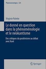 Le donné en question dans la phénoménologie et le néokantisme