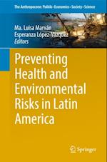 Preventing Health and Environmental Risks in Latin America