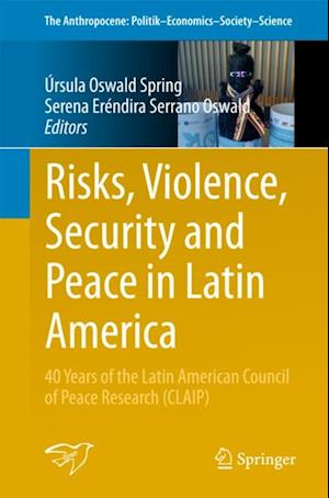 Risks, Violence, Security and Peace in Latin America