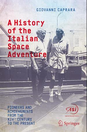 A History of the Italian Space Adventure